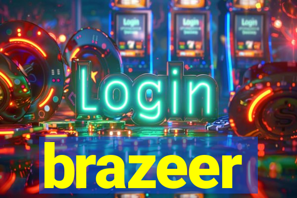 brazeer