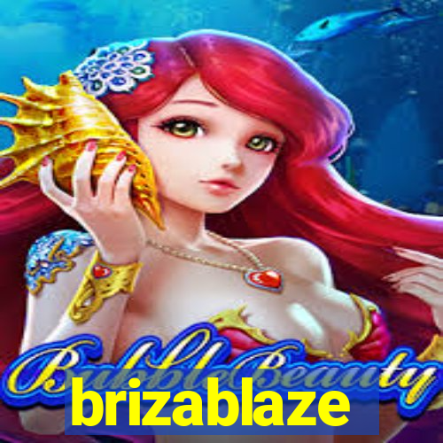 brizablaze
