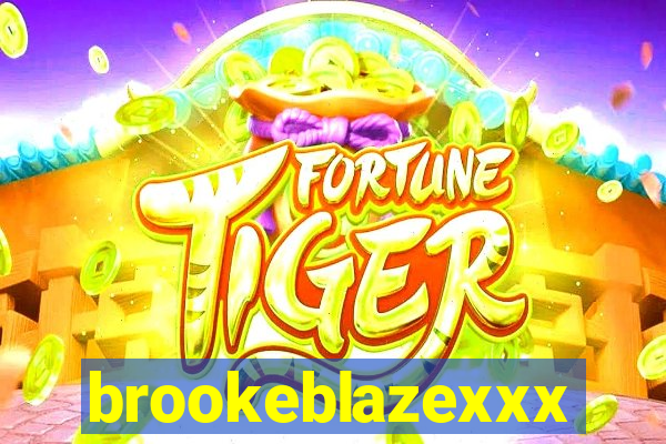 brookeblazexxx