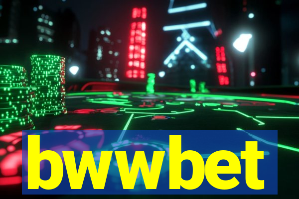 bwwbet