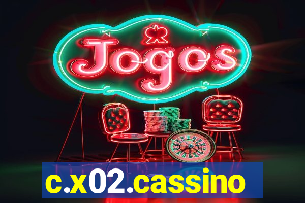 c.x02.cassino