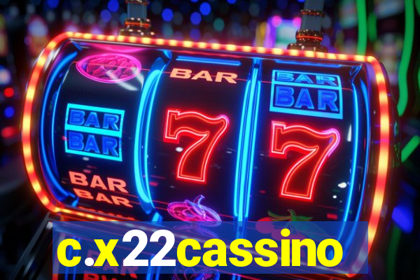 c.x22cassino