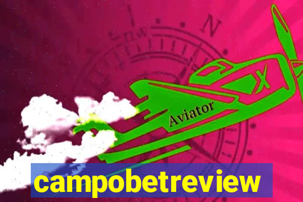 campobetreview