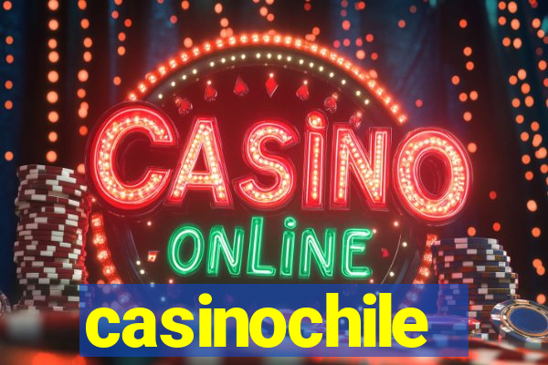 casinochile