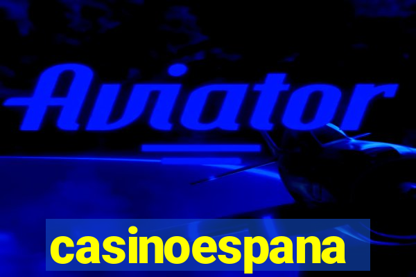 casinoespana