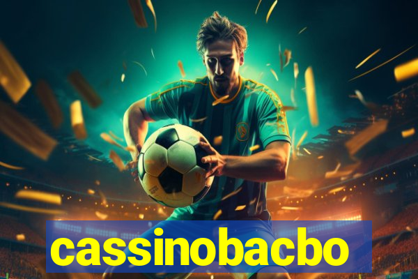 cassinobacbo