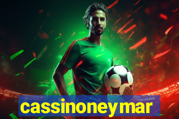 cassinoneymar