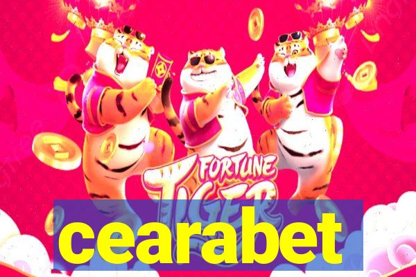 cearabet