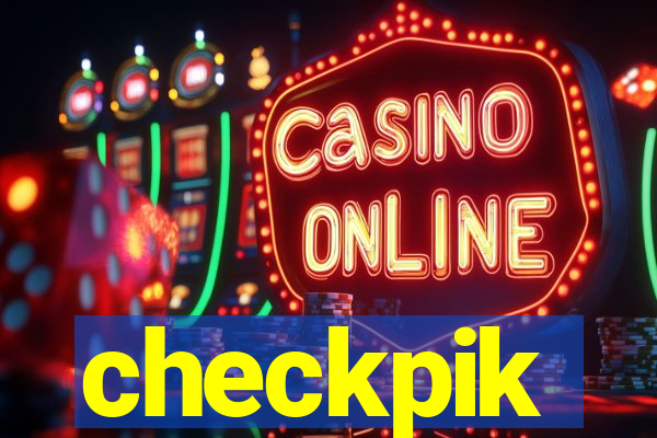 checkpik