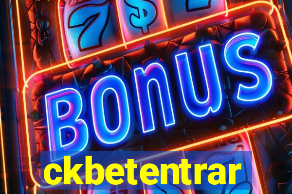 ckbetentrar