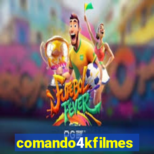 comando4kfilmes.site
