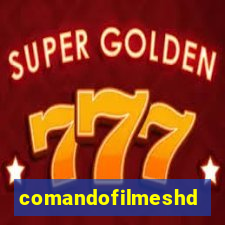 comandofilmeshd