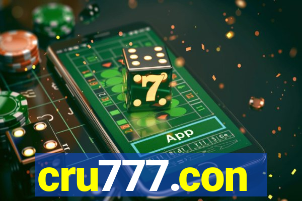 cru777.con