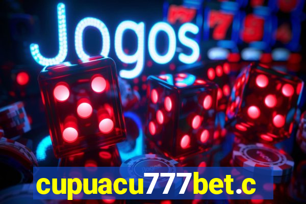 cupuacu777bet.com