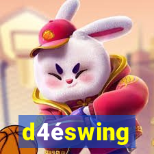 d4éswing