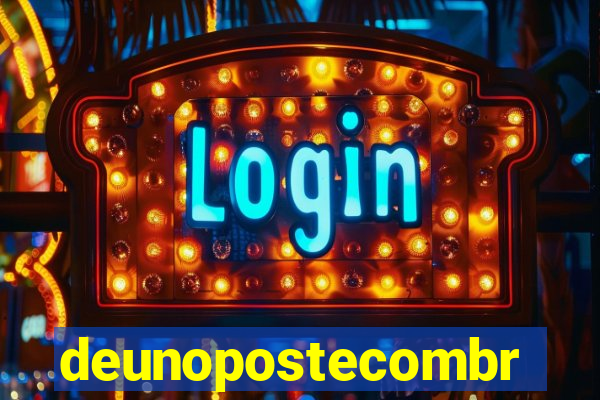 deunopostecombr
