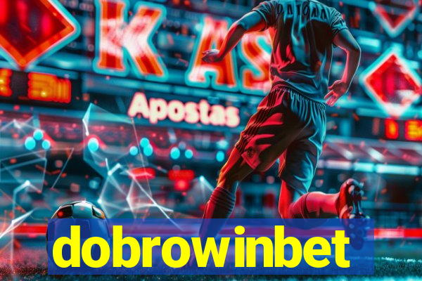 dobrowinbet