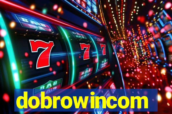 dobrowincom