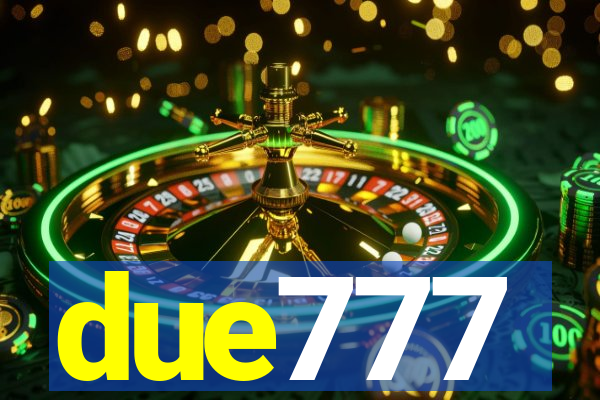 due777