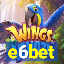 e6bet
