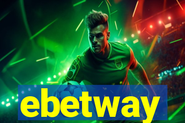 ebetway