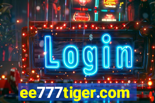 ee777tiger.com