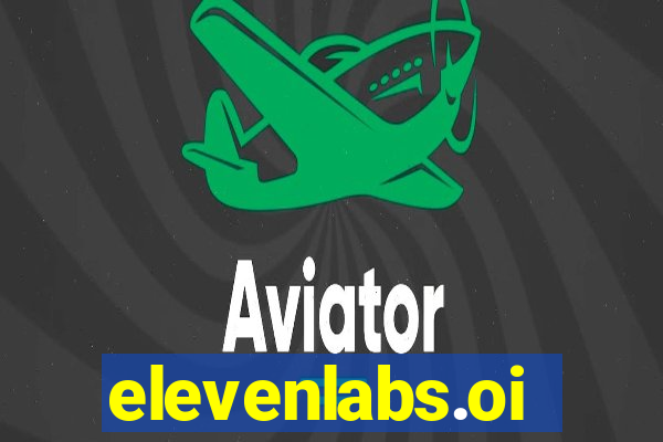 elevenlabs.oi
