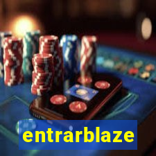 entrarblaze