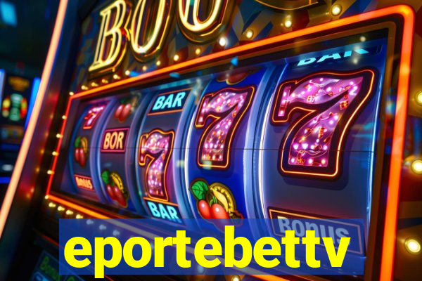 eportebettv