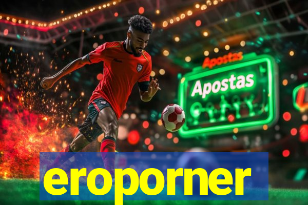eroporner