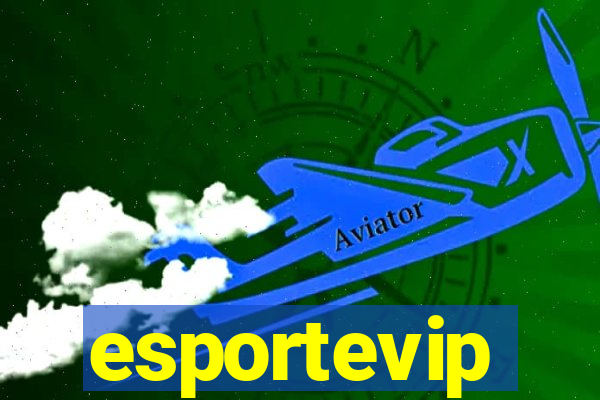 esportevip