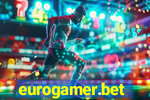eurogamer.bet