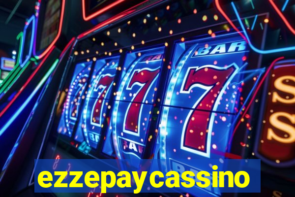 ezzepaycassino