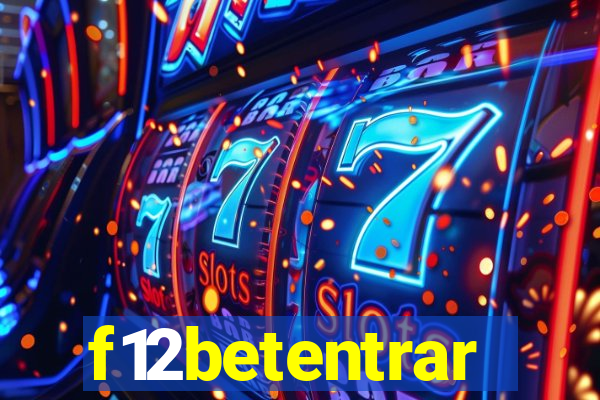 f12betentrar