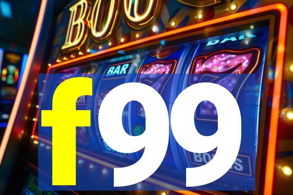 f99