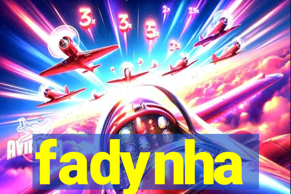 fadynha