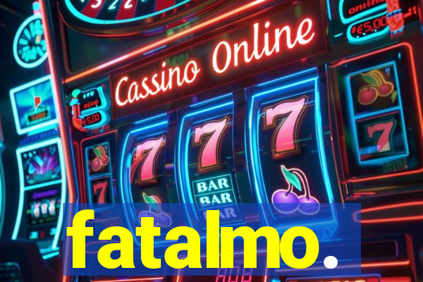 fatalmo.