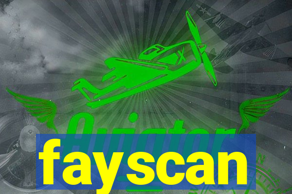 fayscan