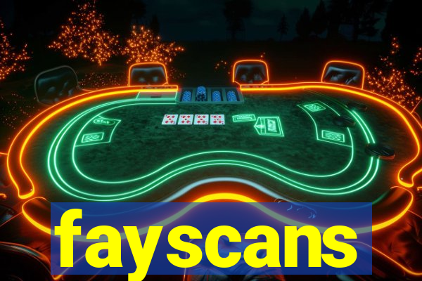 fayscans