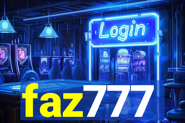 faz777