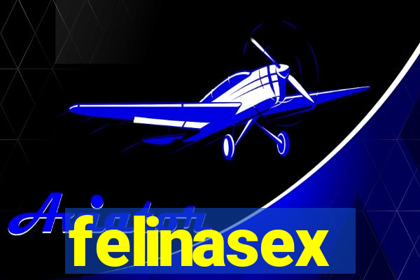 felinasex