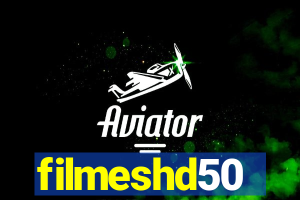 filmeshd50
