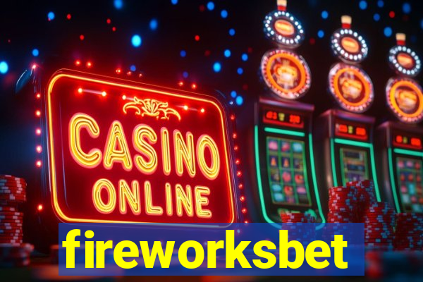 fireworksbet