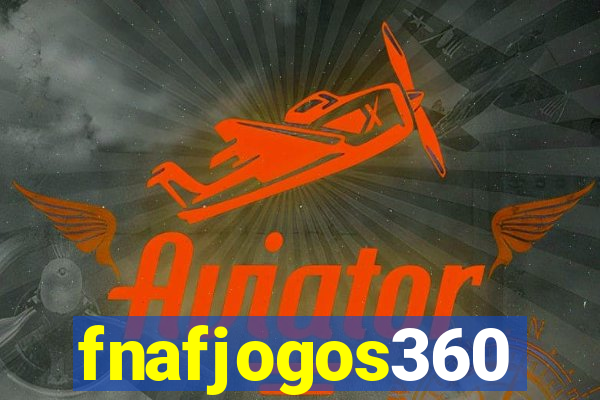 fnafjogos360