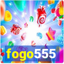 fogo555