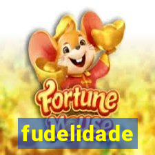 fudelidade