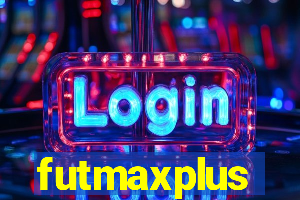 futmaxplus