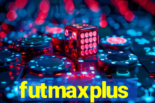 futmaxplus