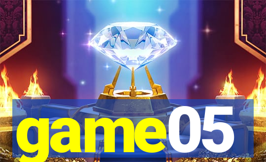 game05