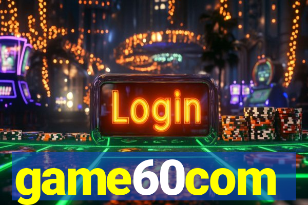 game60com
